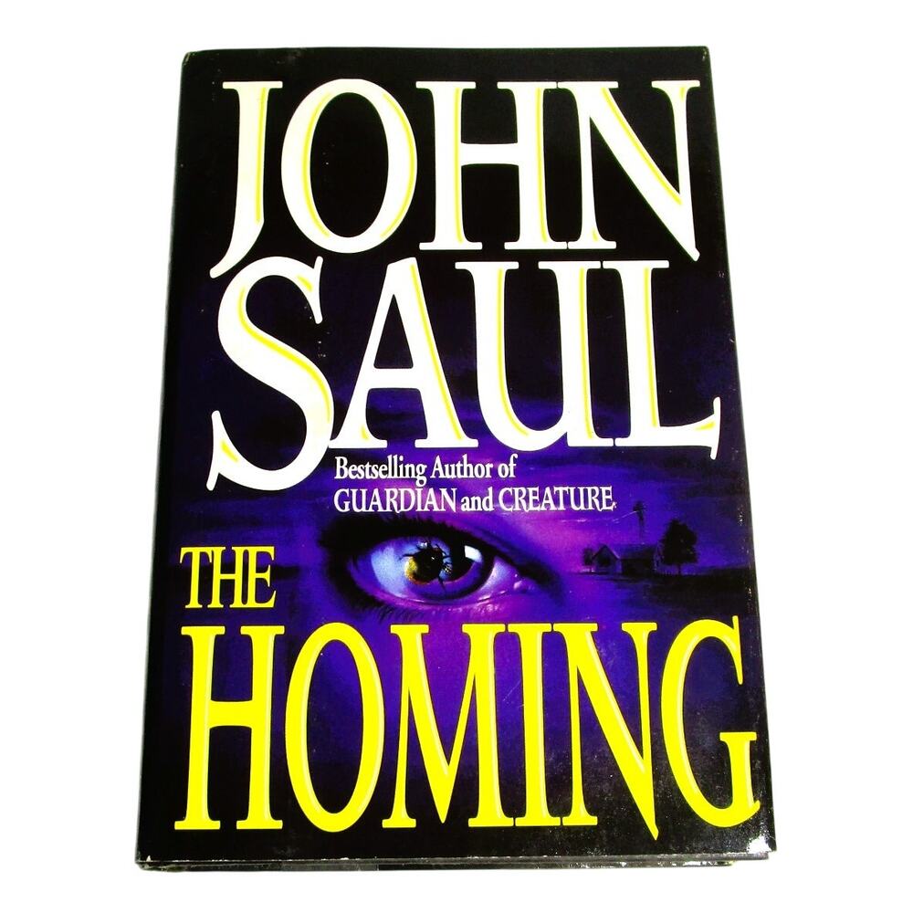 The Homing by John Saul 1994 Hardcover Horror Suspense Supernatural 1st Edition